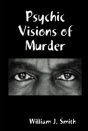 Psychic Visions Of Murder - Preview