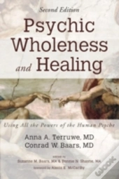 Psychic Wholeness And Healing, Second Edition