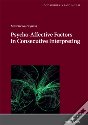 Capa do artigo Psycho-Affective Factors In Consecutive Interpreting