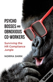 Capa do artigo Psycho Bosses And Obnoxious Co-Workers