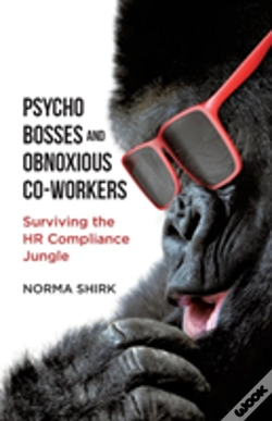 Capa do artigo Psycho Bosses And Obnoxious Co-Workers