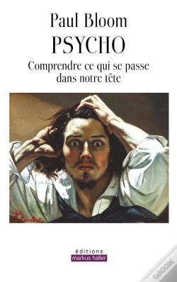 Capa do artigo Psycho : Comprendre Ce Qui Se Passe Dans Notre Tête