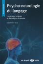 Psycho-Neurologie Du Langage ; Le Sens Du Langage Et Des Objets Du Monde - Preview