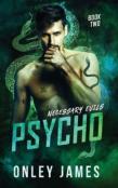 Psycho