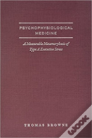 Psycho-Physiological Medicine And Type-A Executive Health