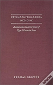 Capa do artigo Psycho-Physiological Medicine And Type-A Executive Health