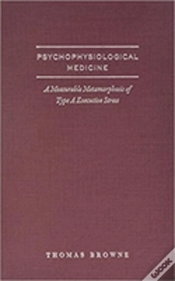 Capa do artigo Psycho-Physiological Medicine And Type-A Executive Health