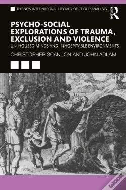 Capa do artigo Psycho-Social Explorations Of Trauma, Exclusion And Violence