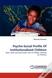 Psycho-Social Profile Of Institutionalized Children