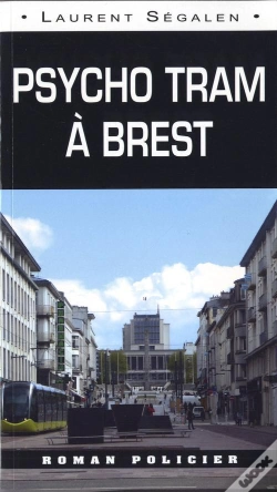 Capa do artigo Psycho Tram A Brest