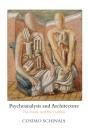 Psychoanalysis And Architecture - Preview