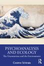 Psychoanalysis And Ecology - Preview