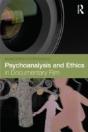 Psychoanalysis And Ethics In Documentary Film - Preview