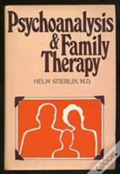 Psychoanalysis And Family Therapy