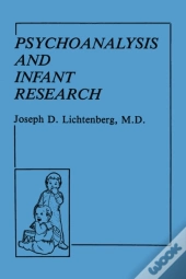 Psychoanalysis And Infant Research