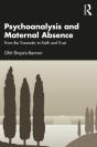 Psychoanalysis And Maternal Absence - Preview