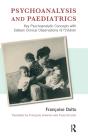 Psychoanalysis And Paediatrics - Preview