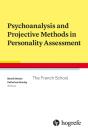 Psychoanalysis And Projective Methods In Personality Assessment - Preview