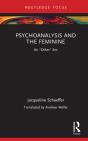 Psychoanalysis And The Feminine - Preview