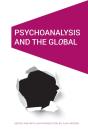 Psychoanalysis And The Global - Preview
