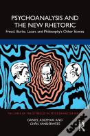 Psychoanalysis And The New Rhetoric