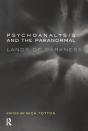 Psychoanalysis And The Paranormal - Preview