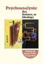 Psychoanalysis:  Art, Science Or Ideolog - Preview