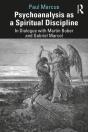 Psychoanalysis As A Spiritual Discipline - Preview