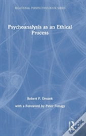 Psychoanalysis As An Ethical Process