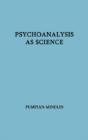 Psychoanalysis As Science - Preview