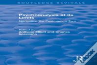 Psychoanalysis At Its Limits