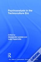 Psychoanalysis In The Technoculture Era
