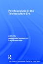 Psychoanalysis In The Technoculture Era - Preview