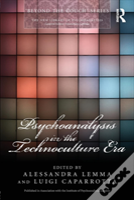 Psychoanalysis In The Technoculture Era