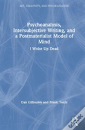 Capa do artigo Psychoanalysis, Intersubjective Writing, And A Postmaterialist Model Of Mind