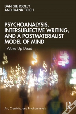 Capa do artigo Psychoanalysis, Intersubjective Writing, And A Postmaterialist Model Of Mind