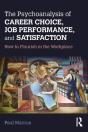 Psychoanalysis Of Career Choice, Job Performance, And Satisfaction - Preview