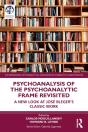 Psychoanalysis Of The Psychoanalytic Frame Revisited - Preview