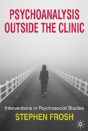 Psychoanalysis Outside The Clinic - Preview