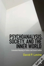 Capa do artigo Psychoanalysis, Society, And The Inner World