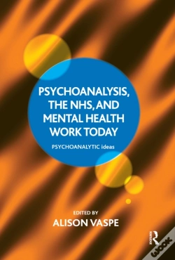 Capa do artigo Psychoanalysis, The Nhs, And Mental Health Work Today