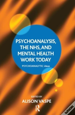 Capa do artigo Psychoanalysis, The Nhs, And Mental Health Work Today