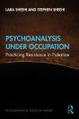 Psychoanalysis Under Occupation - Preview