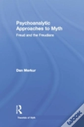 Psychoanalytic Approaches To Myth