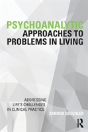 Psychoanalytic Approaches To Problems In Living - Preview