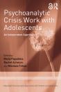 Psychoanalytic Crisis Work With Adolescents - Preview