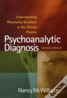 Psychoanalytic Diagnosis, Second Edition