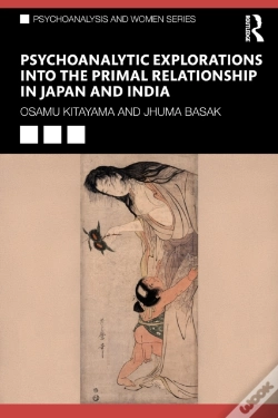 Capa do artigo Psychoanalytic Explorations Into The Primal Relationship In Japan And India