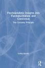 Psychoanalytic Insights Into Fundamentalism And Conviction - Preview