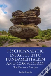 Capa do artigo Psychoanalytic Insights Into Fundamentalism And Conviction